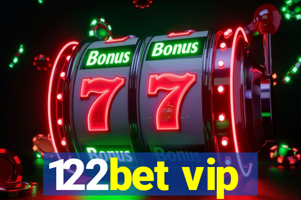 122bet vip